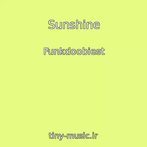 کاور آهنگ Sunshine از Funkdoobiest
