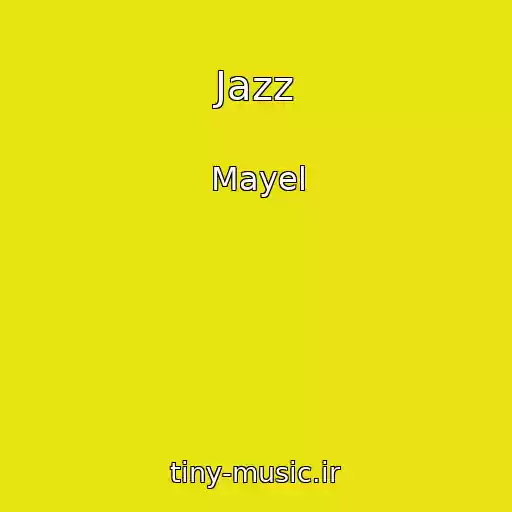 کاور آهنگ Jazz از Mayel