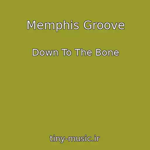 کاور آهنگ Memphis Groove از Down To The Bone
