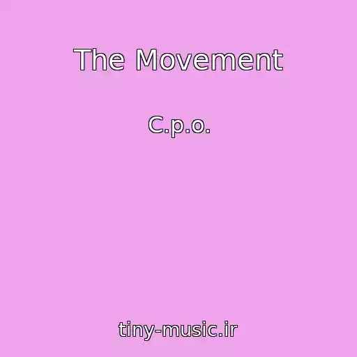 کاور آهنگ The Movement از C.p.o.