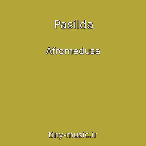 کاور آهنگ Pasilda از Afromedusa