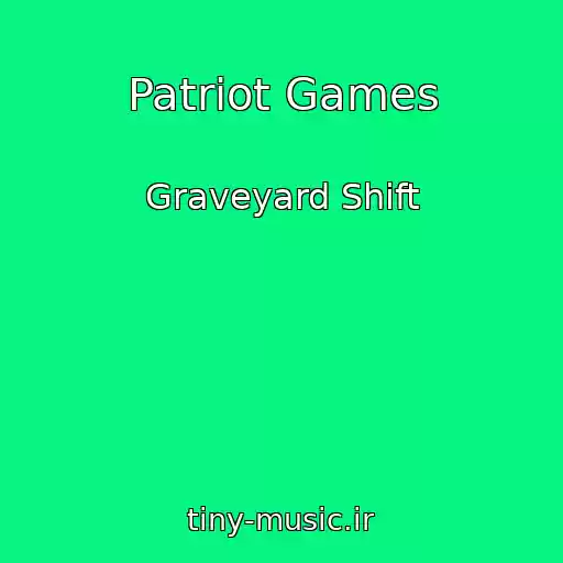 کاور آهنگ Patriot Games از Graveyard Shift