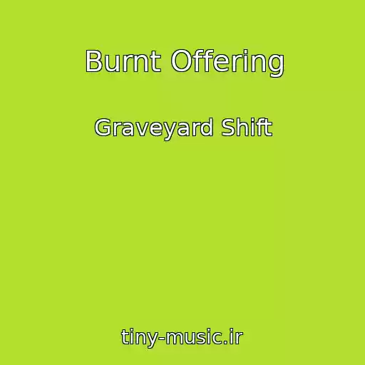 کاور آهنگ Burnt Offering از Graveyard Shift