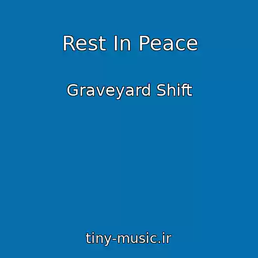 کاور آهنگ Rest In Peace از Graveyard Shift
