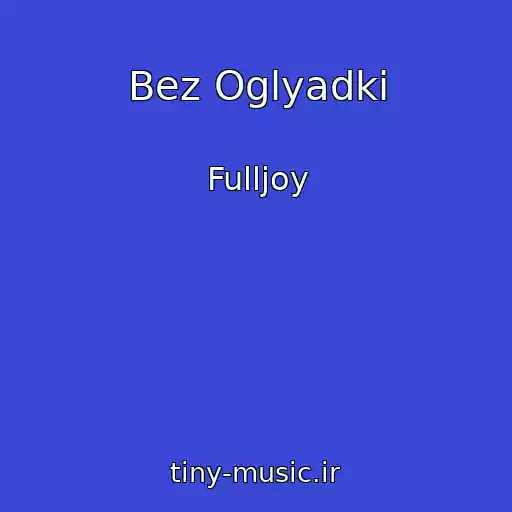 کاور آهنگ Bez Oglyadki از Fulljoy