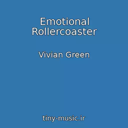 کاور آهنگ Emotional Rollercoaster از Vivian Green