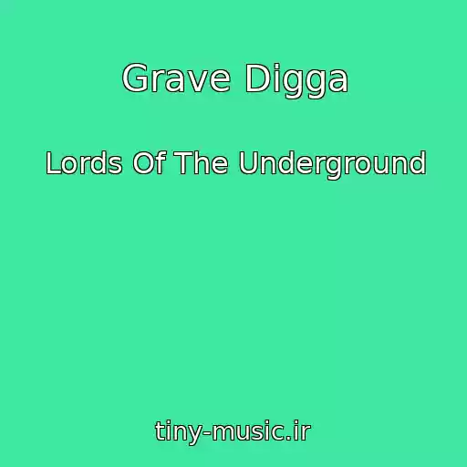 کاور آهنگ Grave Digga از Lords Of The Underground