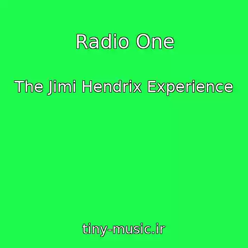 کاور آهنگ Radio One از The Jimi Hendrix Experience