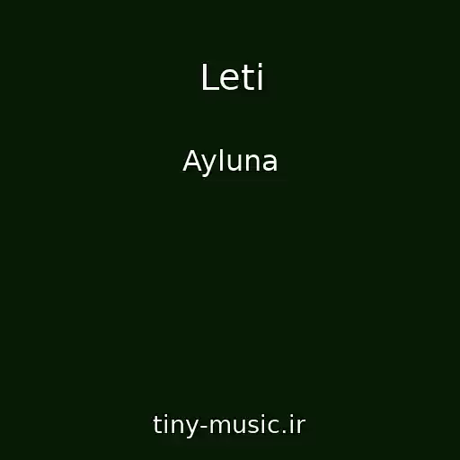 کاور آهنگ Leti از Ayluna