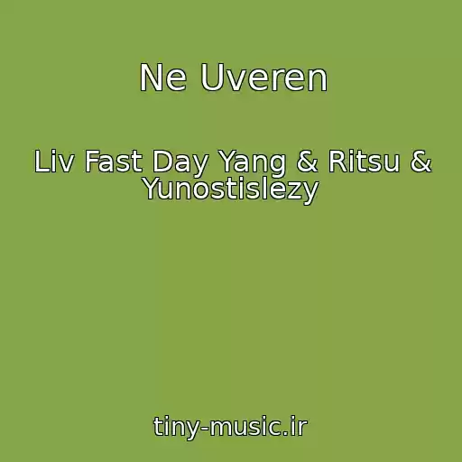 کاور آهنگ Ne Uveren از Liv Fast Day Yang & Ritsu & Yunostislezy