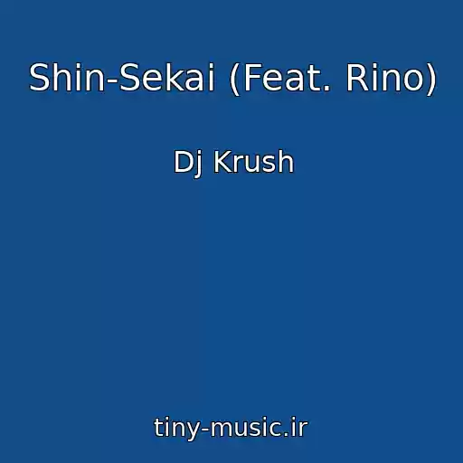 کاور آهنگ Shin-Sekai (Feat. Rino) از Dj Krush