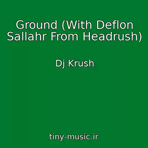 کاور آهنگ Ground (With Deflon Sallahr From Headrush) از Dj Krush