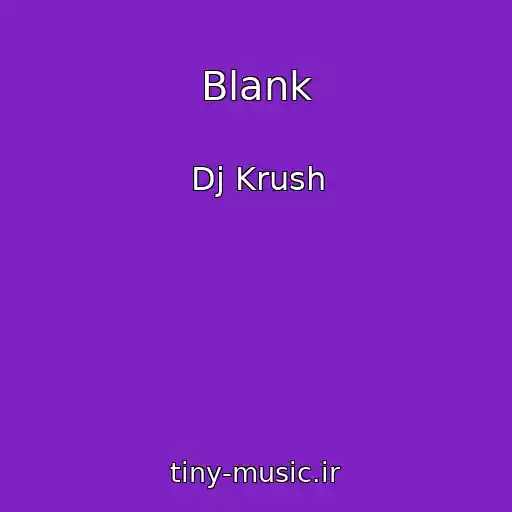 کاور آهنگ Blank از Dj Krush