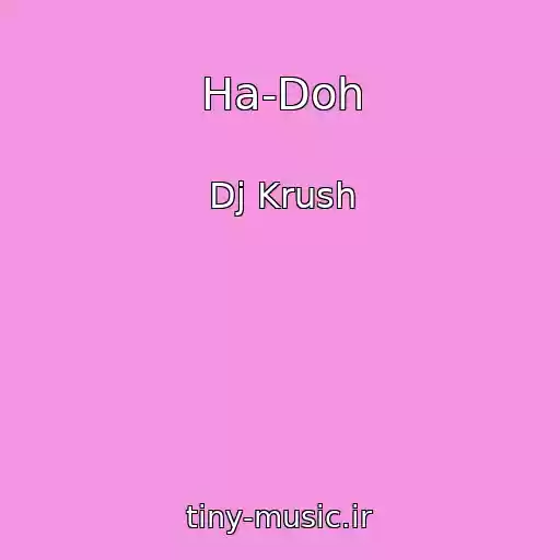 کاور آهنگ Ha-Doh از Dj Krush