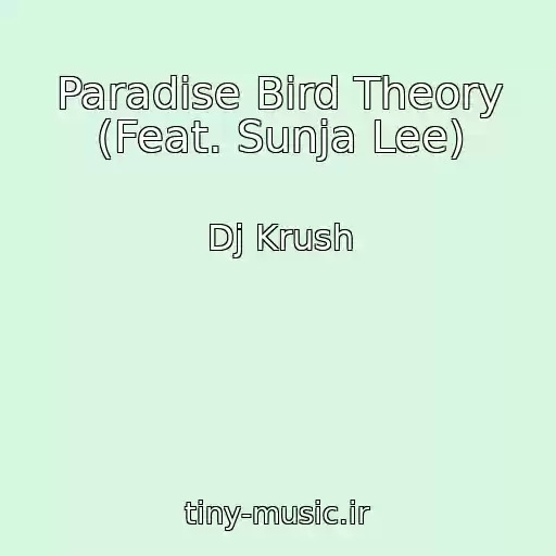 کاور آهنگ Paradise Bird Theory (Feat. Sunja Lee) از Dj Krush