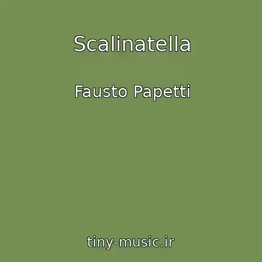 کاور آهنگ Scalinatella از Fausto Papetti