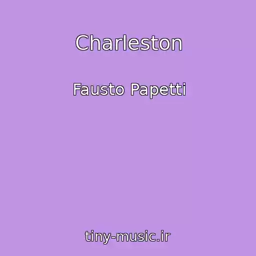 کاور آهنگ Charleston از Fausto Papetti