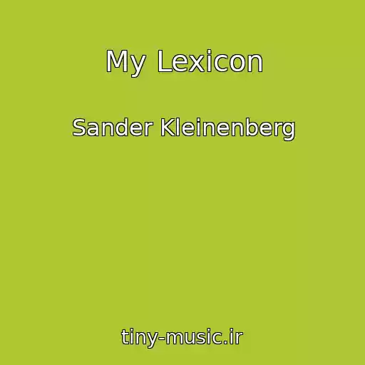 کاور آهنگ My Lexicon از Sander Kleinenberg