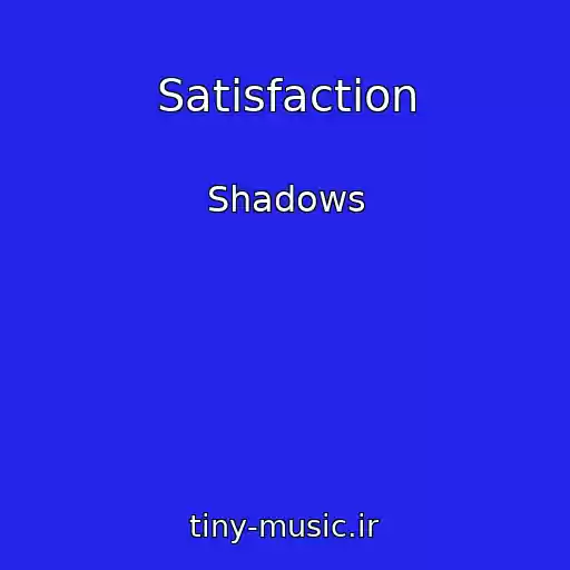 کاور آهنگ Satisfaction از Shadows