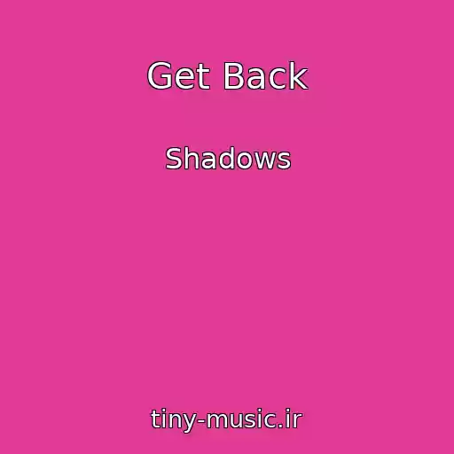 کاور آهنگ Get Back از Shadows