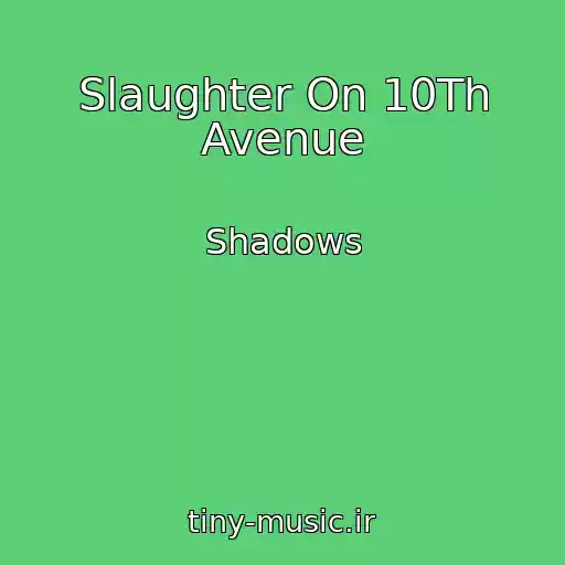 کاور آهنگ Slaughter On 10Th Avenue از Shadows
