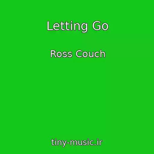 کاور آهنگ Letting Go از Ross Couch