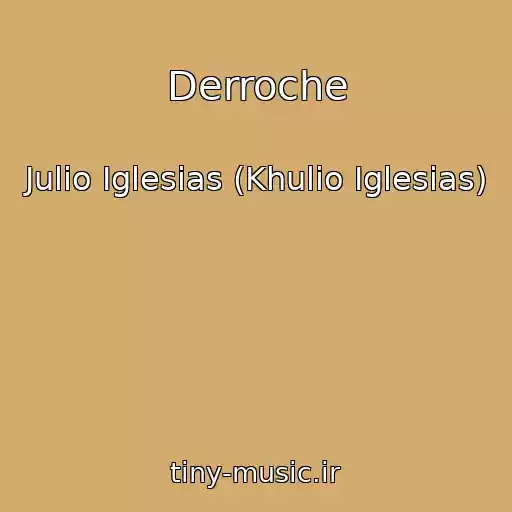 کاور آهنگ Derroche از Julio Iglesias (Khulio Iglesias)
