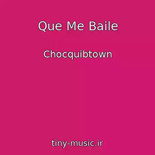 کاور آهنگ Que Me Baile از Chocquibtown