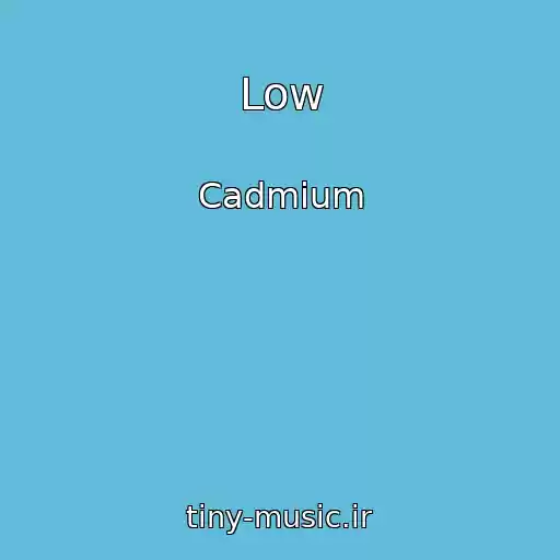 کاور آهنگ Low از Cadmium