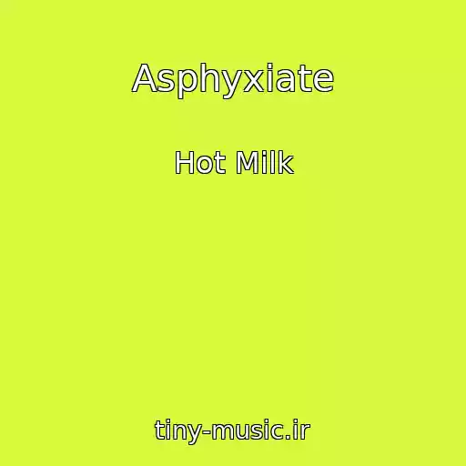 کاور آهنگ Asphyxiate از Hot Milk