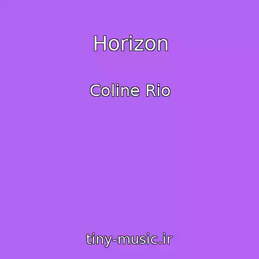 کاور آهنگ Horizon از Coline Rio