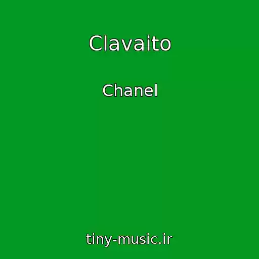 کاور آهنگ Clavaito از Chanel
