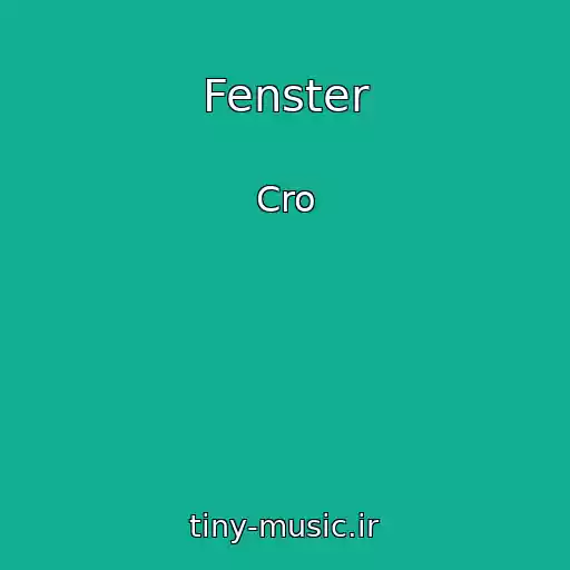 کاور آهنگ Fenster از Cro