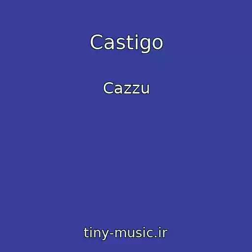کاور آهنگ Castigo از Cazzu