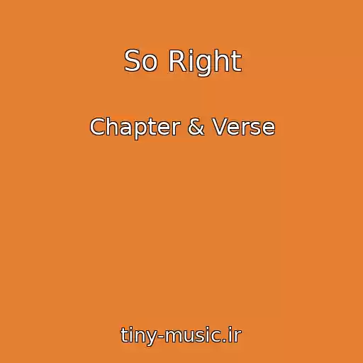 کاور آهنگ So Right از Chapter & Verse