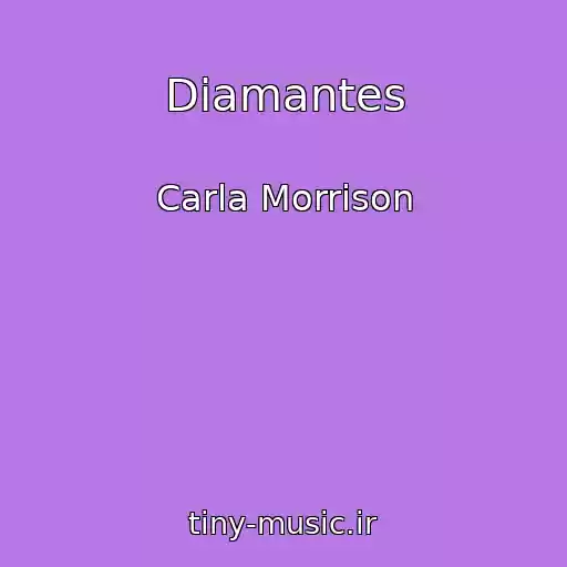 کاور آهنگ Diamantes از Carla Morrison