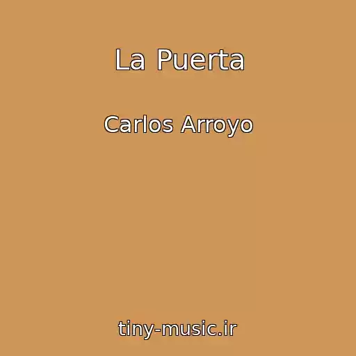 کاور آهنگ La Puerta از Carlos Arroyo