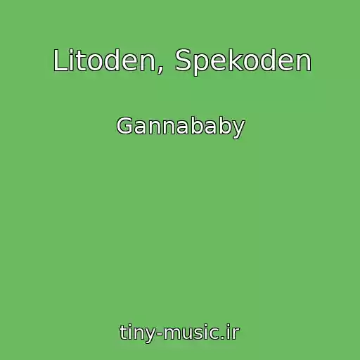 کاور آهنگ Lіtoden, Spekoden از Gannababy