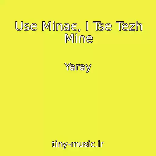 کاور آهنگ Use Minaє, І Tse Tezh Mine از Yaray