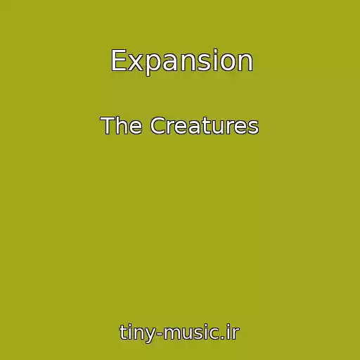 کاور آهنگ Expansion از The Creatures