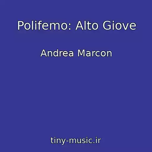 کاور آهنگ Polifemo: Alto Giove از Andrea Marcon