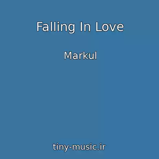 کاور آهنگ Falling In Love از Markul