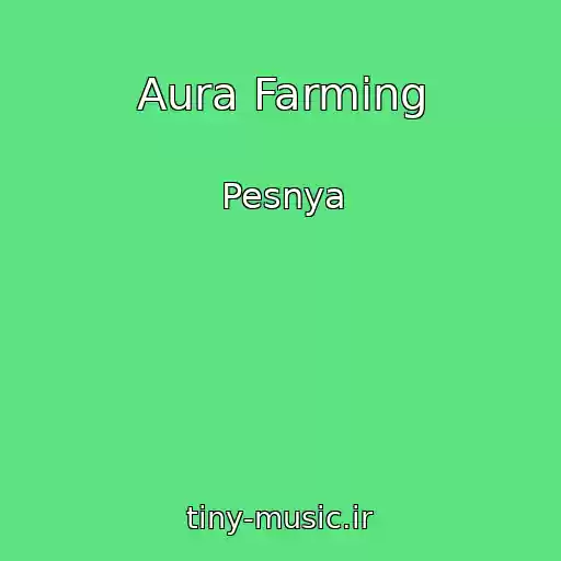 کاور آهنگ Aura Farming از Pesnya