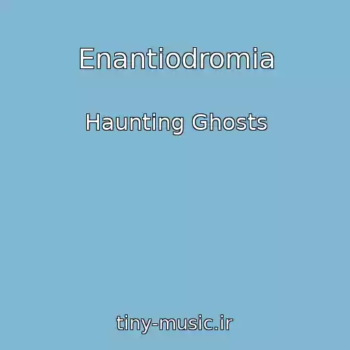 کاور آهنگ Enantiodromia از Haunting Ghosts