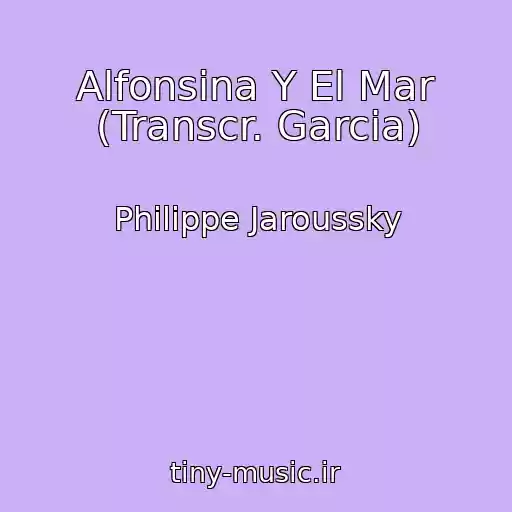 کاور آهنگ Alfonsina Y El Mar (Transcr. Garcia) از Philippe Jaroussky