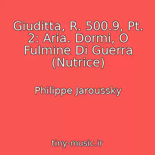 کاور آهنگ Giuditta, R. 500.9, Pt. 2: Aria. Dormi, O Fulmine Di Guerra (Nutrice) از Philippe Jaroussky
