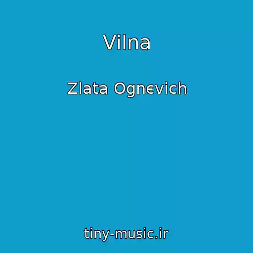 کاور آهنگ Vіlna از Zlata Ognєvіch