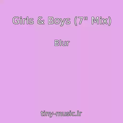 کاور آهنگ Girls & Boys (7" Mix) از Blur