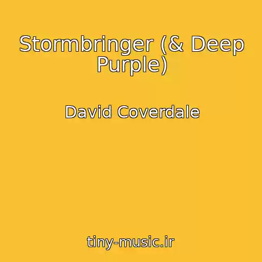 کاور آهنگ Stormbringer (& Deep Purple) از David Coverdale
