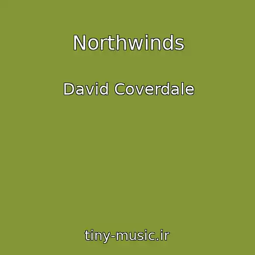 کاور آهنگ Northwinds از David Coverdale
